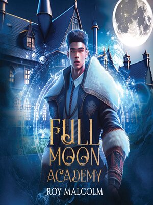cover image of Full Moon Academy